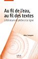 Télécharger le livre :  Au fil de l'eau, au fil des textes