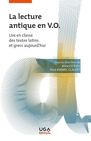 Téléchargez le livre :  La lecture antique en V.O.