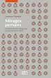 Télécharger le livre :  Mirages persans