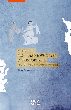 Téléchargez le livre :  Scholies aux Thesmophories d'Aristophane