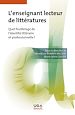 Télécharger le livre :  L'enseignant lecteur de littératures