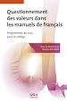 Télécharger le livre :  Questionnement des valeurs dans les manuels de français