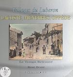 Télécharger le livre :  Villages du Luberon (2). Lacoste, Ménerbes, Oppède