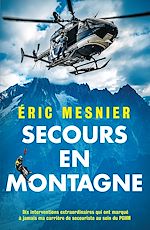 Télécharger le livre :  Secours en montagne