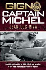 Télécharger le livre :  GIGN Captain Michel
