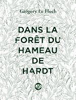 Télécharger le livre :  Dans la forêt du Hameau de Hardt