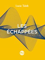 Télécharger le livre :  Les échappées