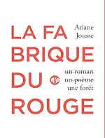 Télécharger le livre :  La fabrique du rouge