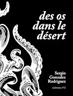 Télécharger le livre :  Des os dans le désert