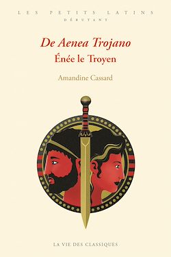 Télécharger le livre :  De Aenea Trojano. Énée le Troyen