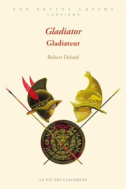 Télécharger le livre :  Gladiator. Gladiateur