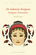 Télécharger le livre :  De indomita Antigona / Antigone, l'insoumise