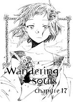 Download this eBook Wandering Souls Chapitre 17