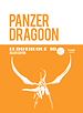 Télécharger le livre :  Ludothèque n°10 : Panzer Dragoon