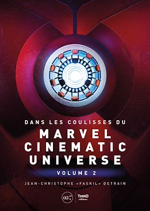 Téléchargez le livre :  Dans les coulisses du Marvel Cinematic Universe