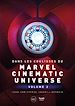 Télécharger le livre :  Dans les coulisses du Marvel Cinematic Universe