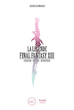 Télécharger le livre :  La Légende Final Fantasy XIII