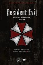 Télécharger le livre :  Resident Evil - Volume 1
