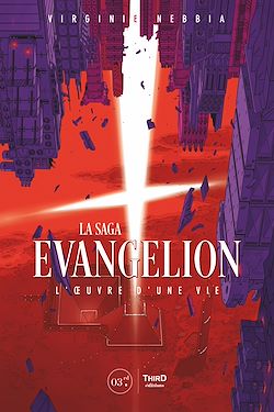 Télécharger le livre :  La Saga Evangelion