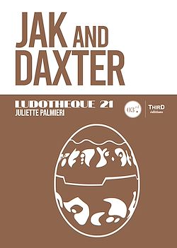 Télécharger le livre :  Ludothèque 21 : Jak and Daxter