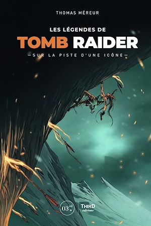 Téléchargez le livre :  Les Légendes de Tomb Raider