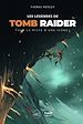 Télécharger le livre :  Les Légendes de Tomb Raider