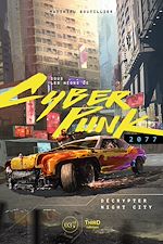 Télécharger le livre :  Sous les néons de Cyberpunk 2077