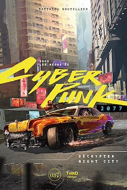 Télécharger le livre :  Sous les néons de Cyberpunk 2077