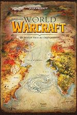 Télécharger le livre :  Parcourir World of Warcraft