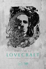 Télécharger le livre :  L'oeuvre de Lovecraft