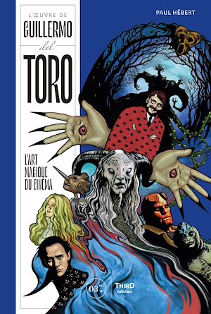 Téléchargez le livre :  L'OEuvre de Guillermo del Toro