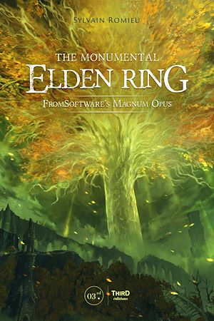 Téléchargez le livre :  The Monumental Elden Ring