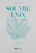 Télécharger le livre :  L'Histoire de Square Enix