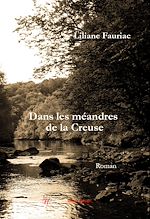 Download this eBook Dans les méandres de la Creuse