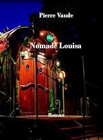 Download this eBook Nomade Louisa