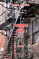 Télécharger le livre :  Pauvres de nous !