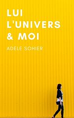 Download this eBook Lui, l'Univers et moi