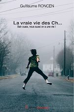 Download this eBook La vraie vie des Ch…