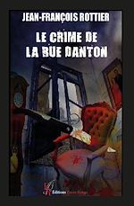 Télécharger le livre :  Le crime de la rue Danton