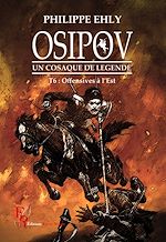 Download this eBook Osipov, un cosaque de légende - Tome 6