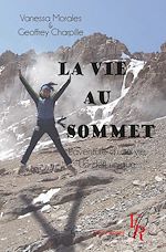 Télécharger le livre :  La vie au sommet