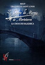 Download this eBook La Geste du marquis de Morteterre - Tome 4