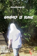 Download this eBook Gandalf le Blanc