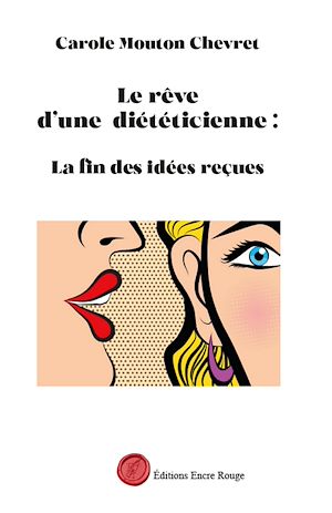 Téléchargez le livre :  Le rêve d'une diétécienne