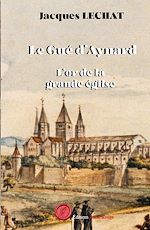 Download this eBook Le Gué d'Aynard - Tome 2