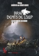 Download this eBook Bran Dents de Loup - Tome 2