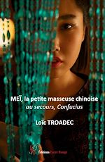 Download this eBook Meï, la petite masseuse chinoise