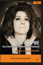 Download this eBook Ego-Graphie - Tome 2