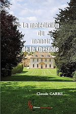 Download this eBook La malédiction du manoir de la Chesnaie