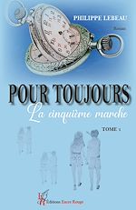 Download this eBook Pour toujours - Tome 1